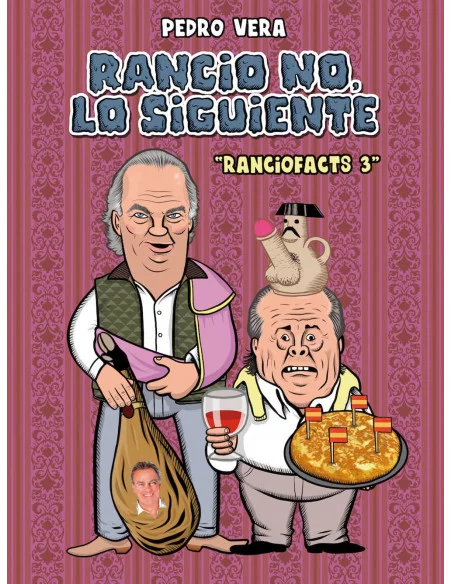 es::Ranciofacts 03: Rancio no, lo siguiente