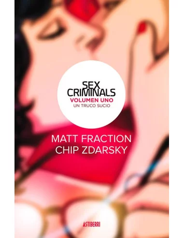 es::Sex Criminals 01. Un truco sucio