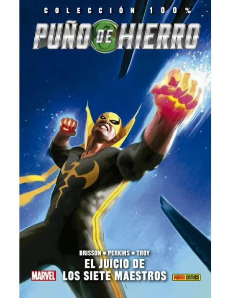 es::Puño de Hierro 01. El Juicio de los Siete Maestros Cómic 100% Marvel HC