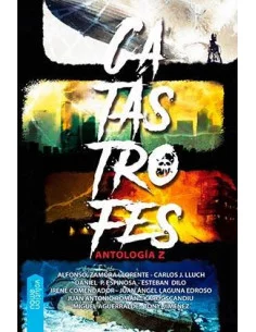 es::Catástrofes. Antología Z