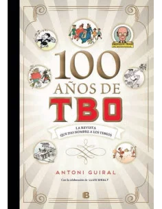 es::100 años de TBO. La revista que dio nombre a los tebeos