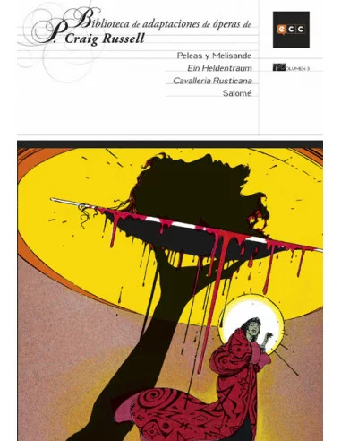es::Biblioteca de adaptaciones de ópera de P. Craig Russell vol. 03: Peleas y Melisande, Ein Heldentraum