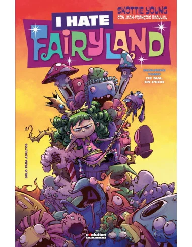 es::I hate Fairyland 02. De mal en peor