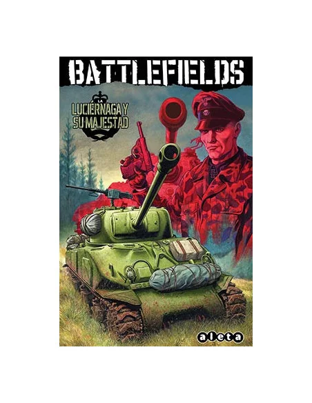 es::Battlefields Vol. 05: La Luciérnaga y su Majestad