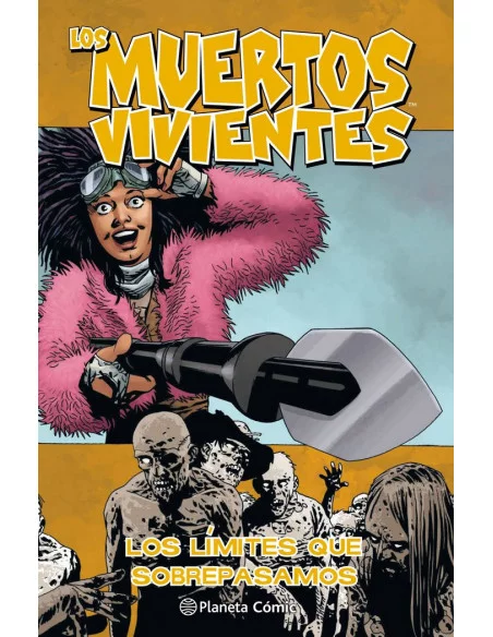 es::Los muertos vivientes 29: Los límites que sobrepasamos