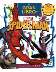es::Mi gran libro Marvel de Spiderman