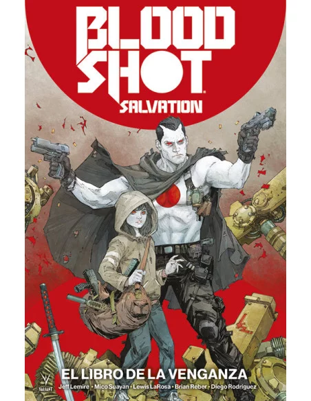 es::Bloodshot Salvation Vol. 01. El Libro de la Venganza Tomo recopilatorio