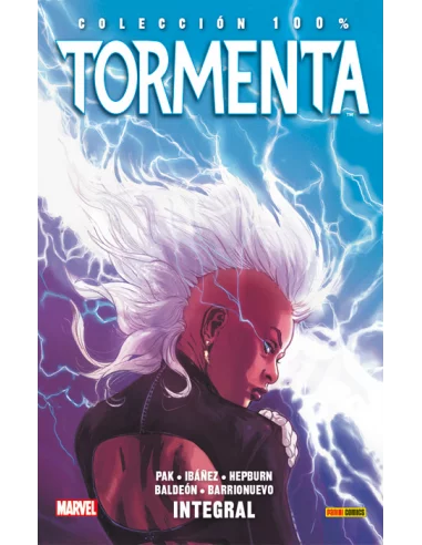 es::Tormenta. Integral Cómic 100% Marvel