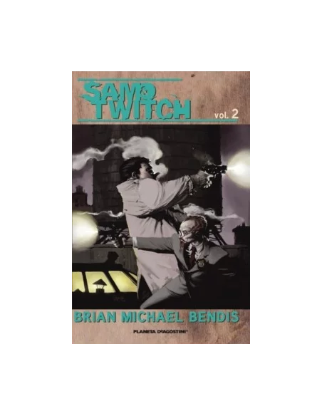 es::Sam y Twitch de Brian Bendis 02 de 2