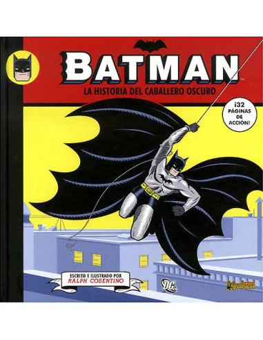 es::Batman. La Historia del Caballero Oscuro