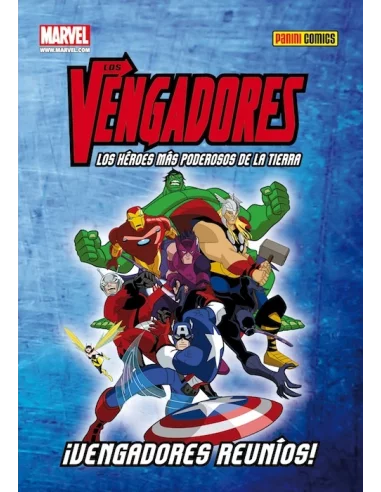 es::Los Vengadores: Los Héroes Más Poderosos De La Tierra 01. ¡Vengadores Reuníos!