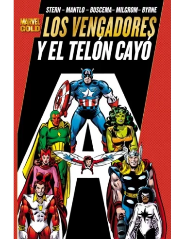 es::Los poderosos Vengadores 03: Y el telón cayó Cómic Marvel Gold