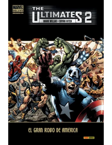 es::The Ultimates 2. El gran robo de América - Cómic Marvel Deluxe