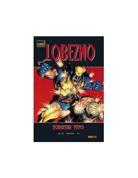 es::Lobezno: Todavía con vida - Cómic Marvel Deluxe