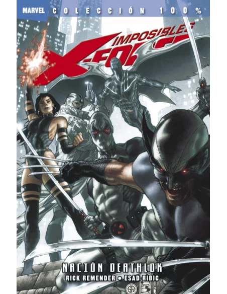 es::Imposibles X-Force 02: Nación Deathlok Cómic 100% Marvel
