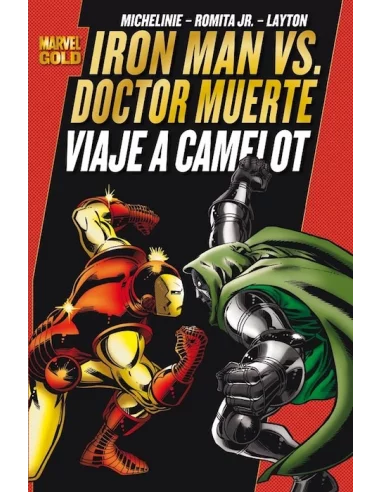 es::Iron Man vs. Doctor Muerte: Viaje a Camelot Cómic Marvel Gold