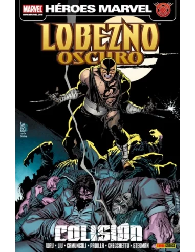 es::Lobezno Oscuro 04: Colisión Cómic Héroes Marvel
