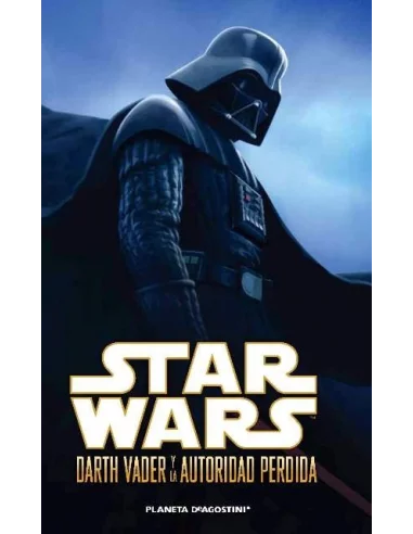 es::Star Wars: Darth Vader y la autoridad perdida