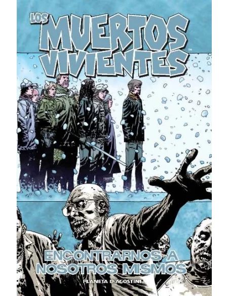 es::Los muertos vivientes 15: Encontrarnos a nosotros mismos
