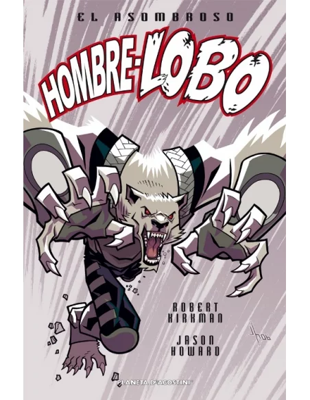 es::El Asombroso Hombre Lobo 01 Cómic Planeta