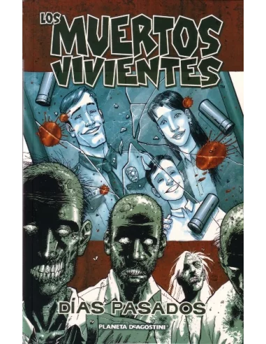 es::Los muertos vivientes 01: Días pasados
