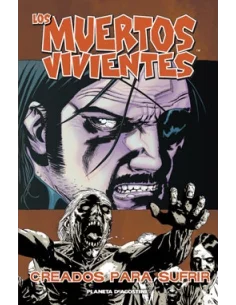 es::Los muertos vivientes 08: Creados para sufrir