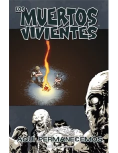 es::Los muertos vivientes 09: Aquí permanecemos