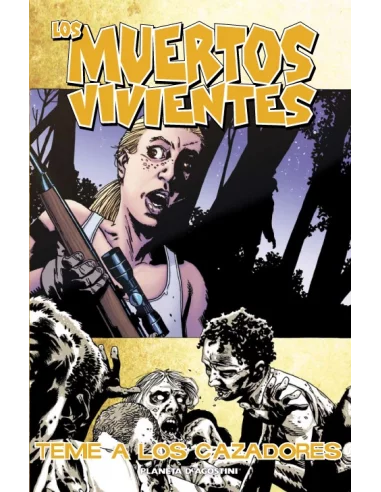 es::Los muertos vivientes 11: Teme a los cazadores