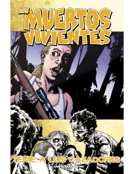 es::Los muertos vivientes 11: Teme a los cazadores