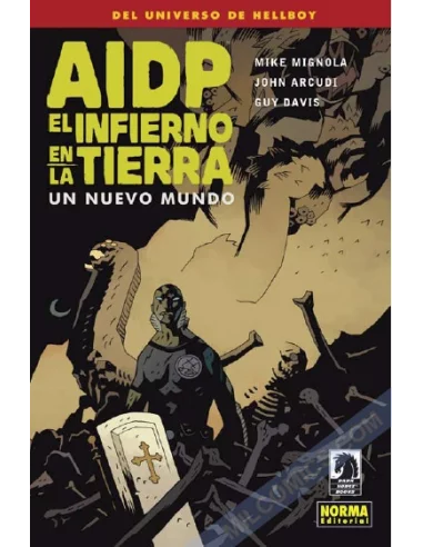 es::AIDP 15: El Infierno en la Tierra 01. Un nuevo mundo