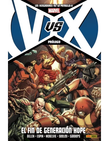 es::VvX: Los Vengadores vs. la Patrulla-X: Prólogo. El fin de generación Hope Cómic Héroes Marvel