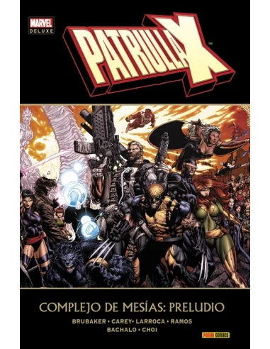 es::Patrulla-X. Complejo de mesías: Preludio - Cómic Marvel Deluxe