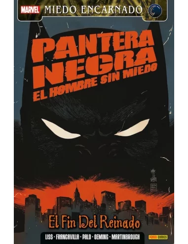 es::Pantera Negra: El Hombre sin Miedo 02. El fin del reinado Cómic Héroes Marvel