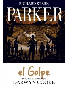 es::Parker 03. El Golpe