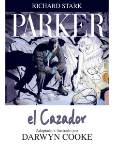 es::Parker 01. El Cazador