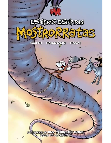 es::Bone: Estúpidas, Estúpidas Mostrorratas