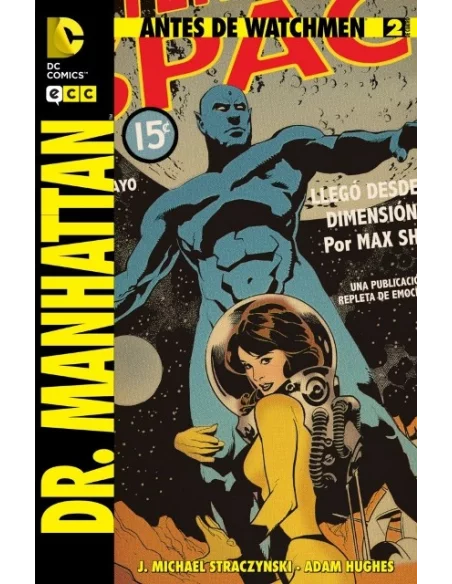 es::Antes De Watchmen: Dr. Manhattan 02 de 4