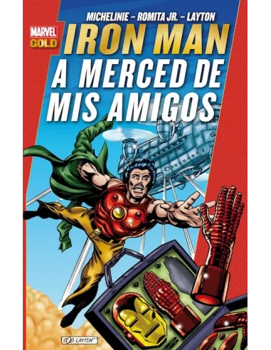 es::Iron Man: A merced de mis amigos Cómic Marvel Gold