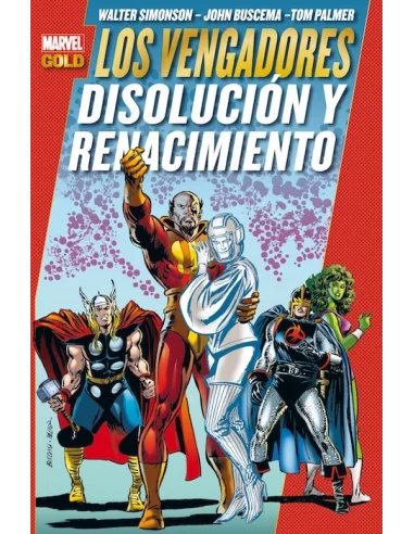 es::Los Vengadores: Disolución y renacimiento Cómic Marvel Gold