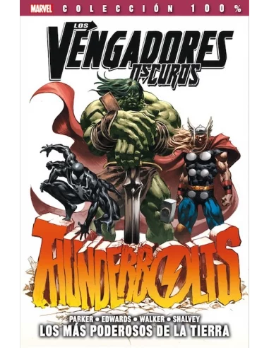es::Los Vengadores oscuros 01. Thunderbolts: Los más poderosos de la Tierra Cómic 100% Marvel