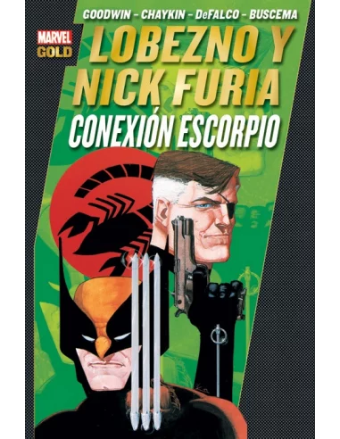 es::Lobezno y Nick Furia: Conexión Escorpio Cómic Marvel Gold