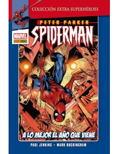 es::Extra Superhéroes. Peter Parker: Spiderman 02: A lo mejor el año que viene