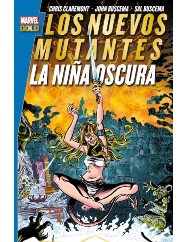 es::Los Nuevos Mutantes: La niña oscura Cómic Marvel Gold