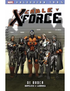es::Cable y X-Force 01: Se busca Cómic 100% Marvel