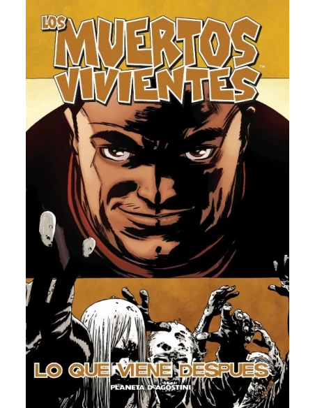 es::Los muertos vivientes 18: Lo que viene después