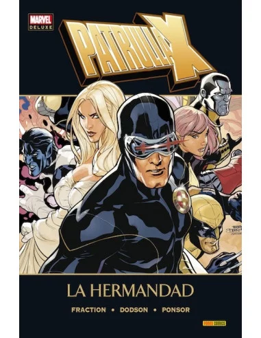 es::Patrulla-X: La hermandad - Cómic Marvel Deluxe