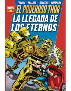 es::El poderoso Thor: La llegada de los Eternos Cómic Marvel Gold