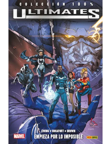 es::Ultimates 01. Empieza por lo imposible Cómic 100% Marvel