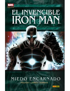 es::El Invencible Iron Man 06: Miedo Encarnado - Cómic Marvel Deluxe