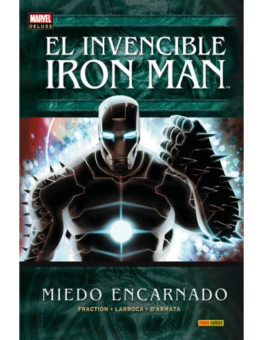 es::El Invencible Iron Man 06: Miedo Encarnado - Cómic Marvel Deluxe
